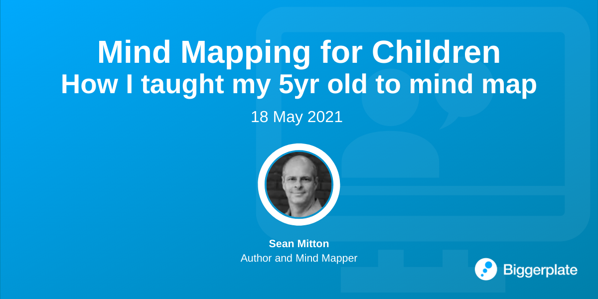 Mind Mapping for Children - How I Taught my 5yr Old to Mind Map